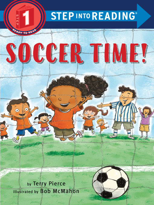 Title details for Soccer Time! by Terry Pierce - Wait list